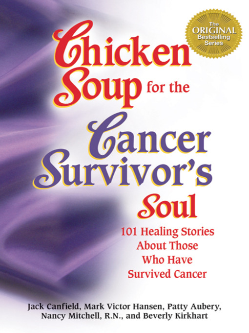Title details for Chicken Soup for the Cancer Survivor's Soul by Beverly Kirkhart - Wait list